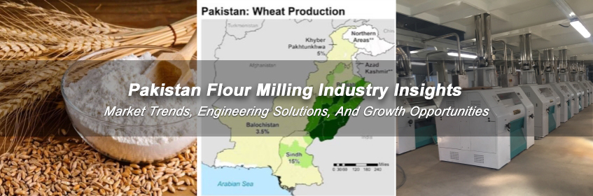 Pakistan flour milling industry insights, engineering solutions and technology upgrades